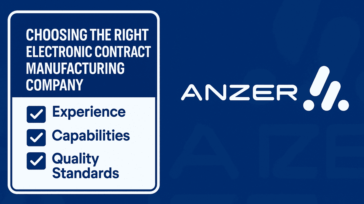 Choosing the Right Electronic Contract Manufacturing Company